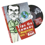 Tips On Comedy Magic (V1.) by Robert Baxt